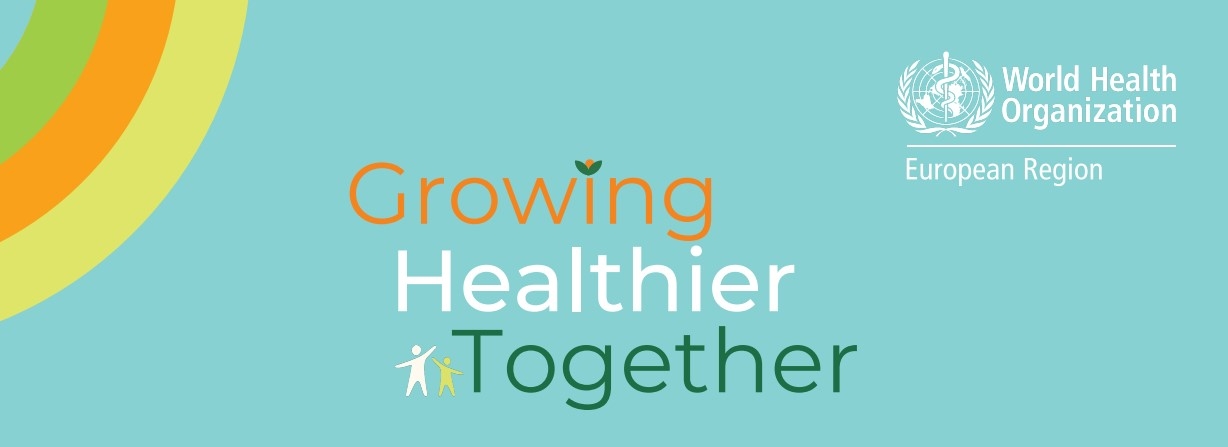 Η αφίσα για την εκδήλωση του Παγκόσμιου Οργανισμού Υγείας "Growing Healthier Together".